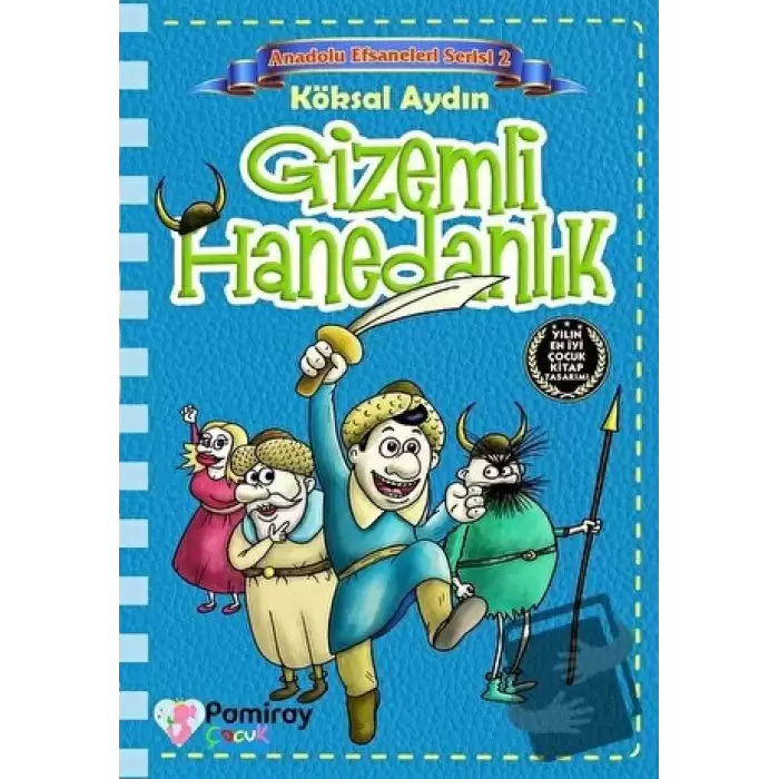 Gizemli Hanedanlık - Anadolu Efsaneleri Serisi 2