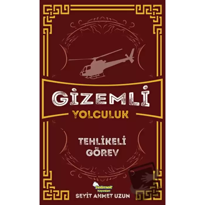 Gizemli Yolculuk / Tehlikeli Görev