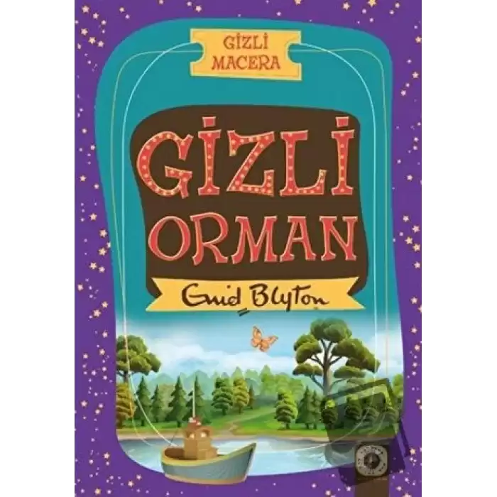 Gizli Macera: Gizli Orman