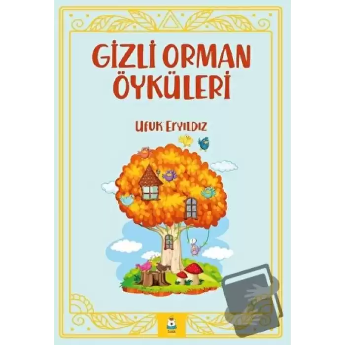 Gizli Orman Öyküleri