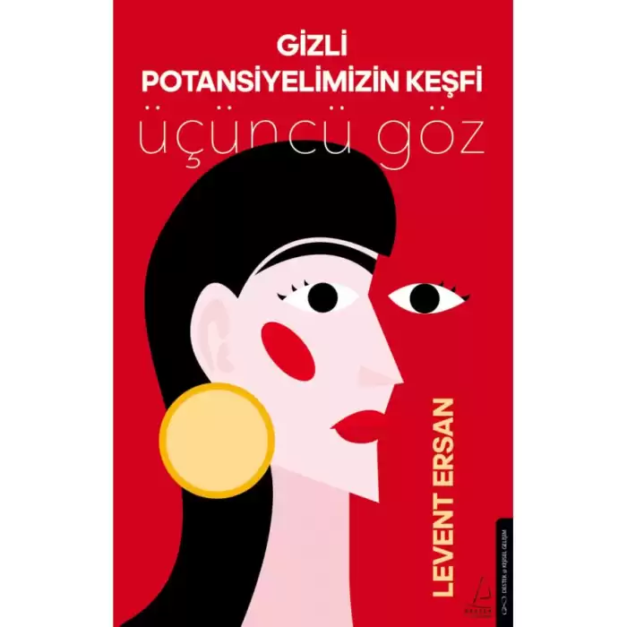 Gizli Potansiyelimizin Keşfi