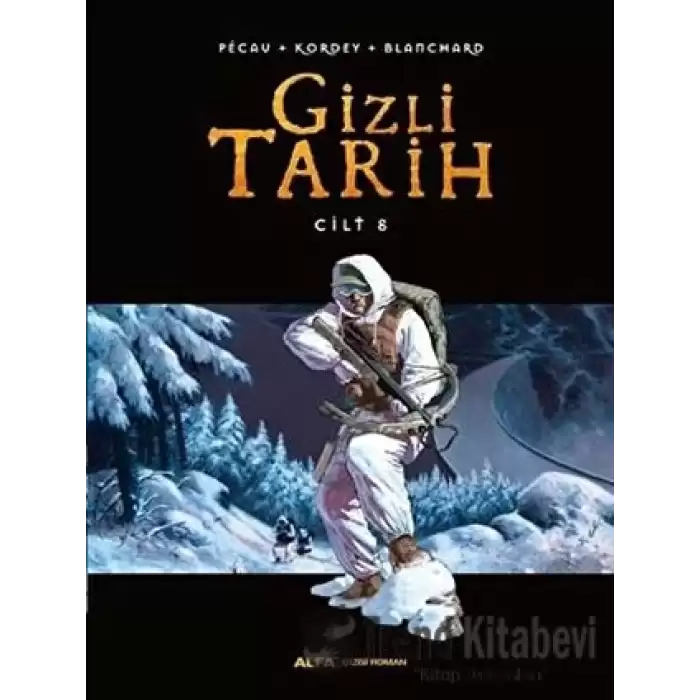 Gizli Tarih Cilt 8 (Ciltli)