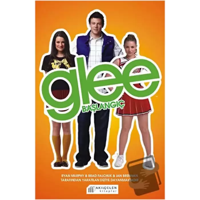 Glee - Başlangıç