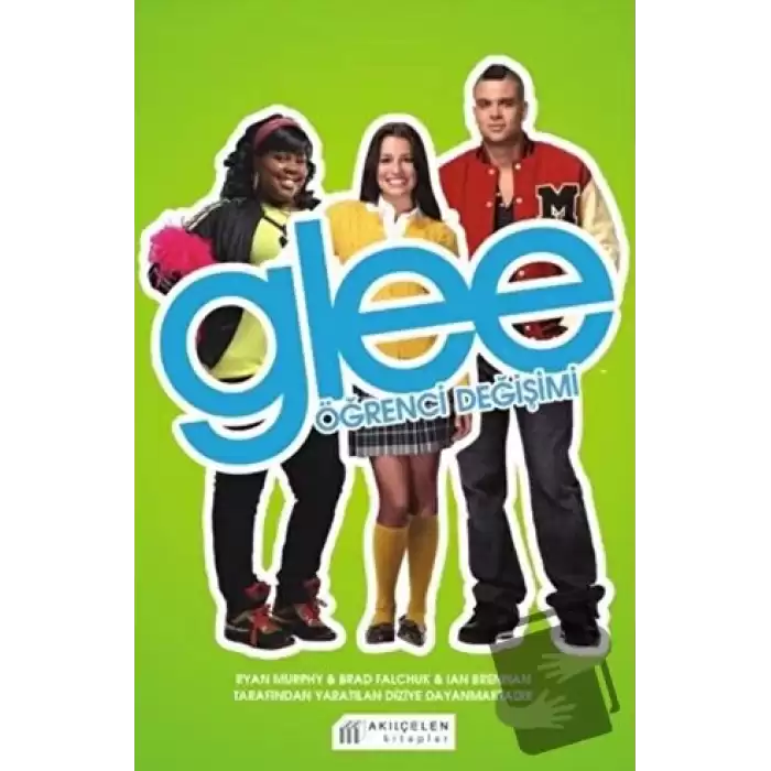 Glee - Öğrenci Değişimi