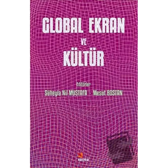 Global Ekran ve Kültür