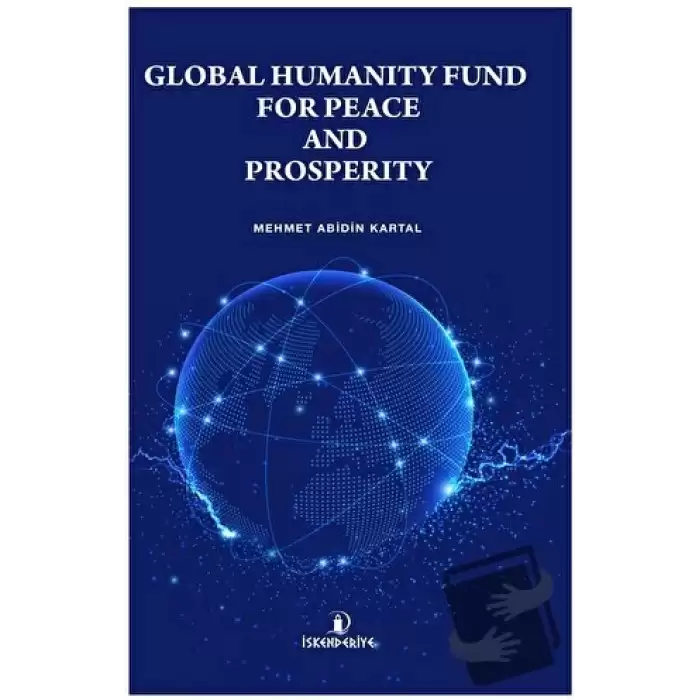 Global Humanıty Fund For Peace And Prosperıty