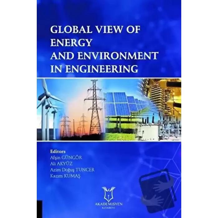 Global View of Energy and Environment in Engineering