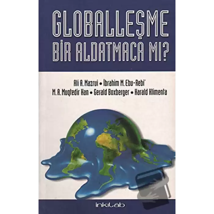 Globalleşme Bir Aldatmaca mı?