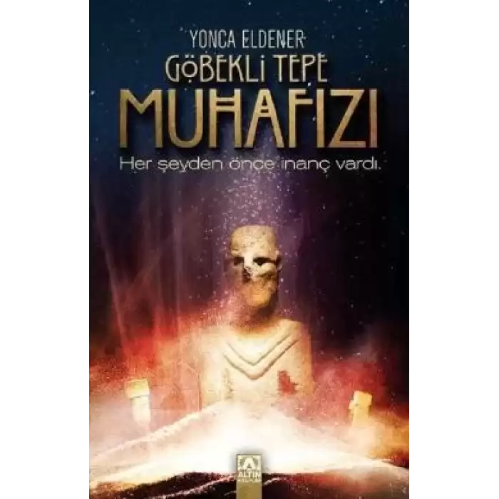 Göbekli Tepe Muhafızı