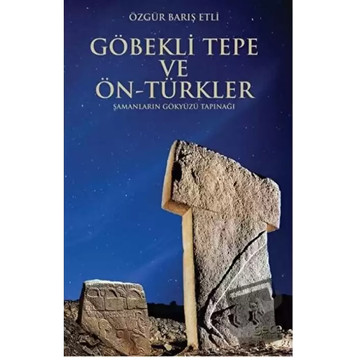 Göbekli Tepe ve Ön-Türkler