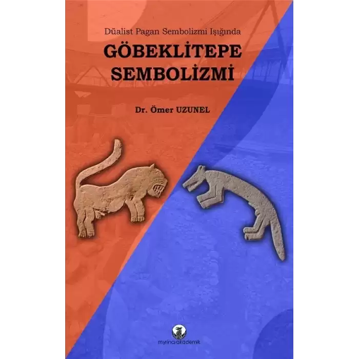 Göbeklitepe Sembolizmi