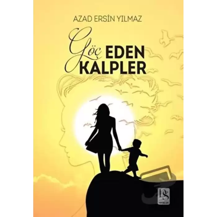 Göç Eden Kalpler