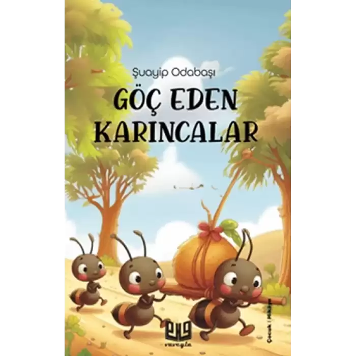 Göç Eden Karıncalar