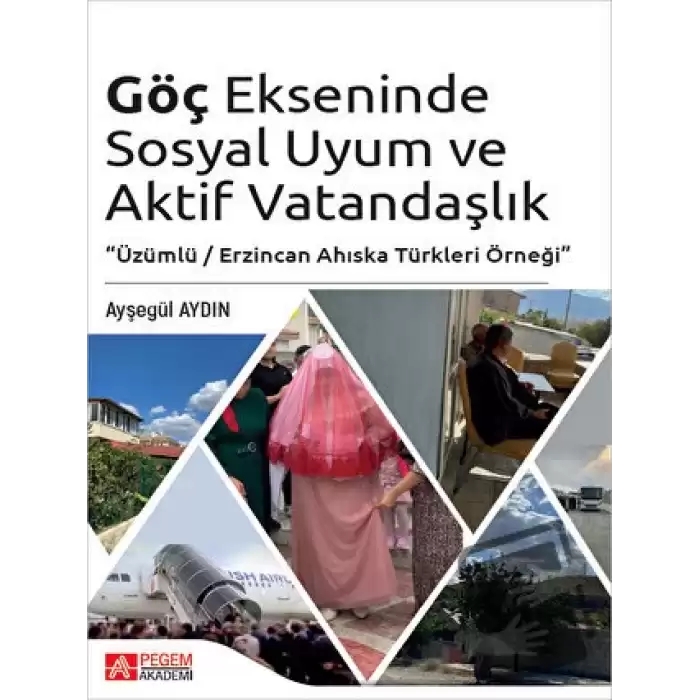 Göç Ekseninde Sosyal Uyum ve Aktif Vatandaşlık