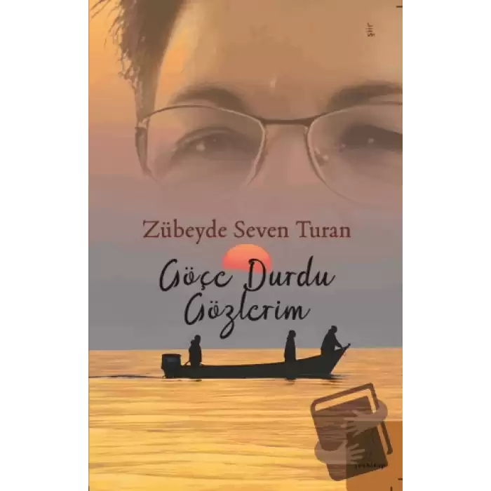 Göçe Durdu Gözlerim