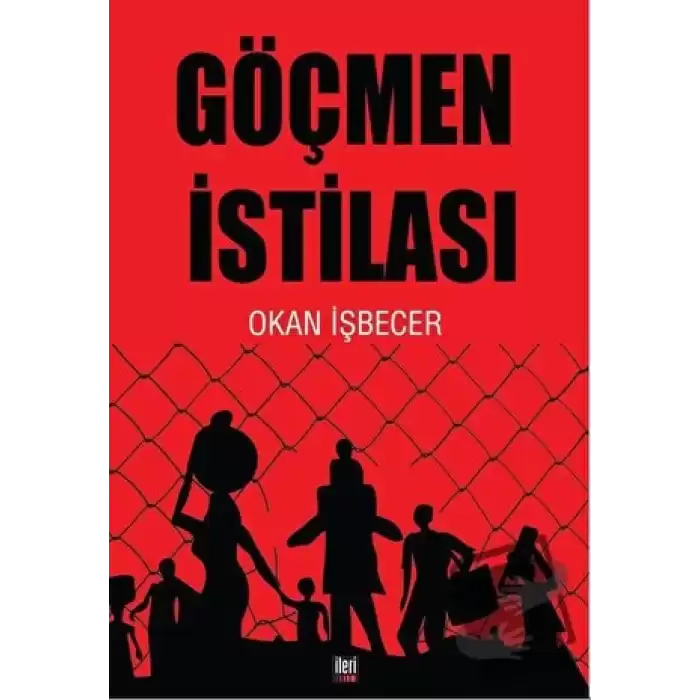 Göçmen İstilası