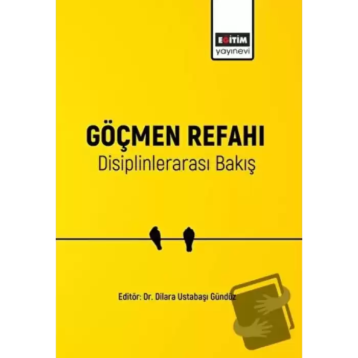 Göçmen Refahı Disiplinlerarası Bakış