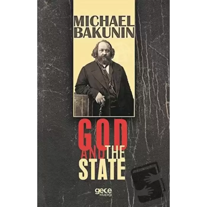 God And The State