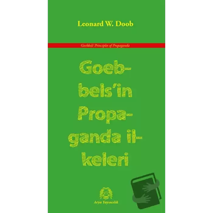 Goebbels’in Propaganda İlkeleri