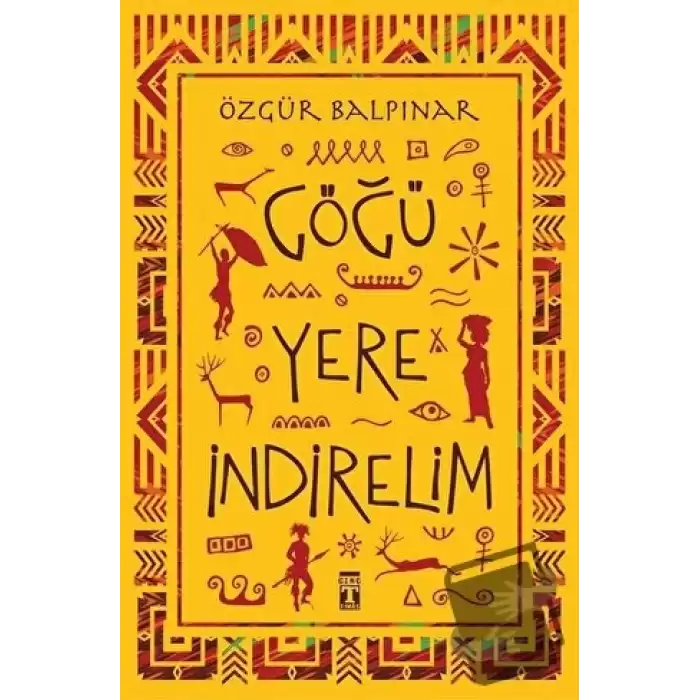 Göğü Yere İndirelim