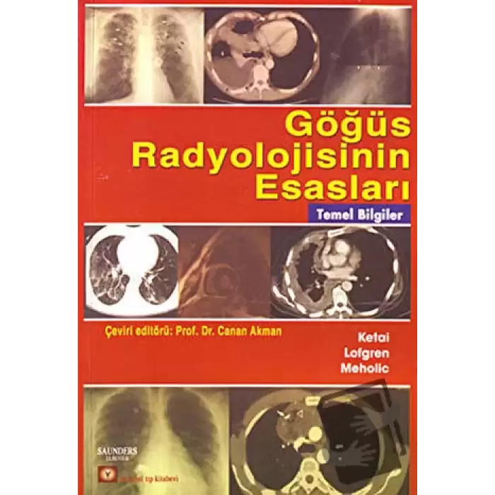 Göğüs Radyolojisinin Esasları