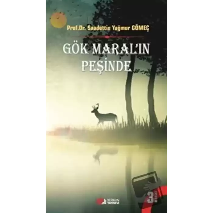 Gök Maralın Peşinde