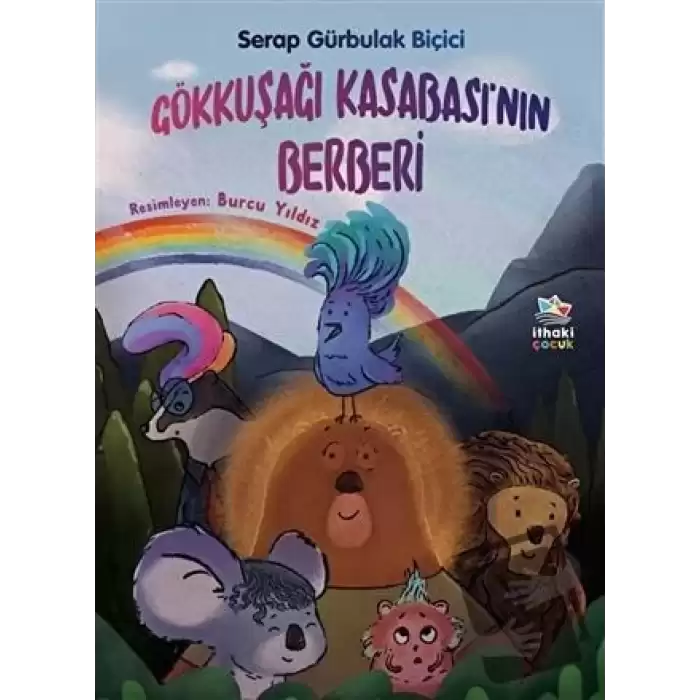 Gökkuşağı Kasabası’nın Berberi