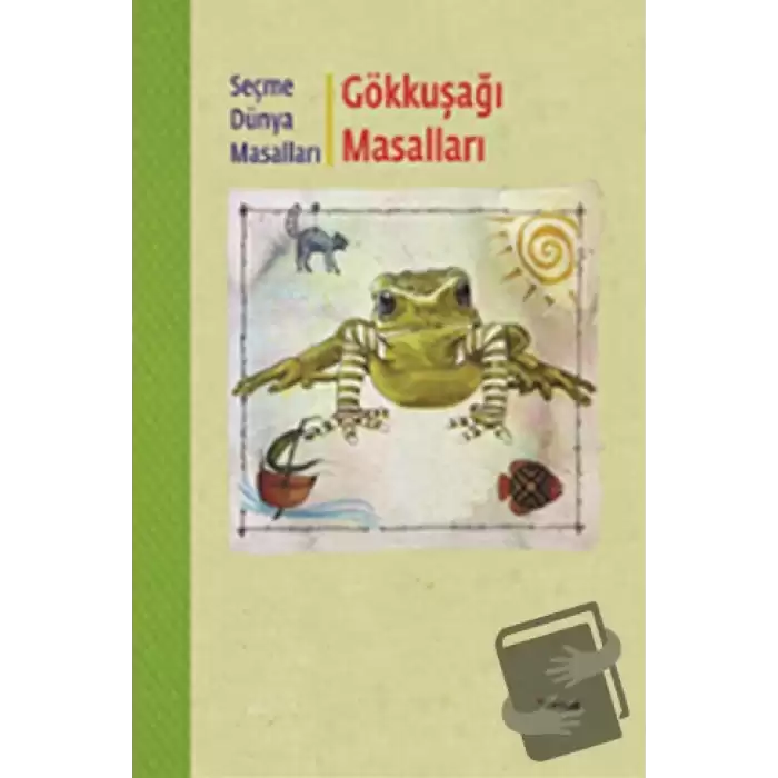 Gökkuşağı Masalları / Çiroken Qozeqere