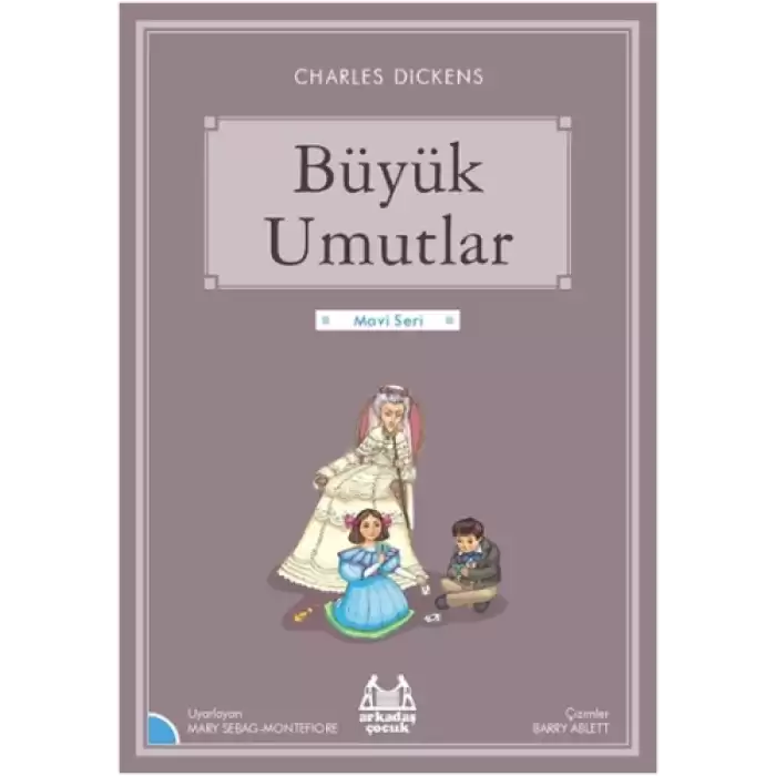 Gökkuşağı Mavi Seri - Büyük Umutlar