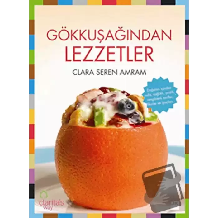 Gökkuşağından Lezzetler