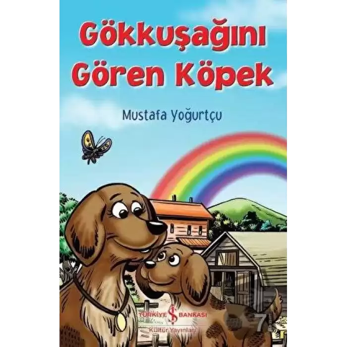 Gökkuşağını Gören Köpek