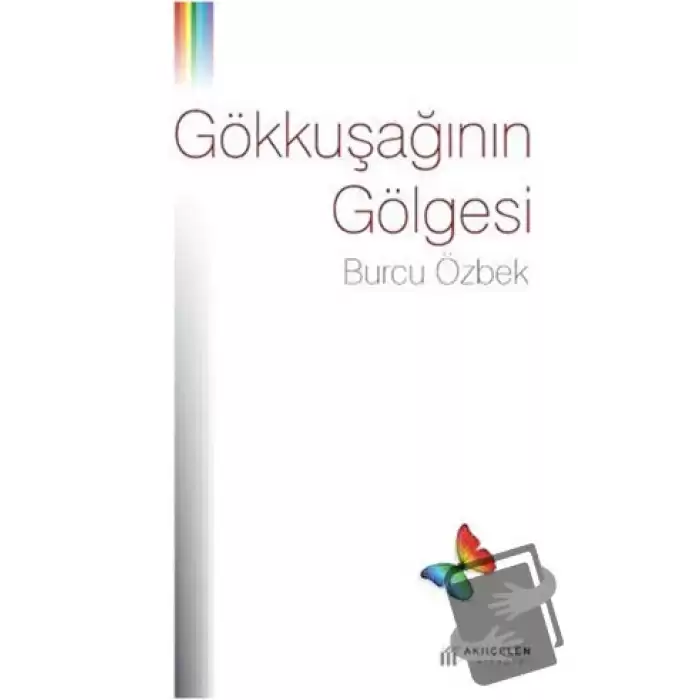 Gökkuşağının Gölgesi