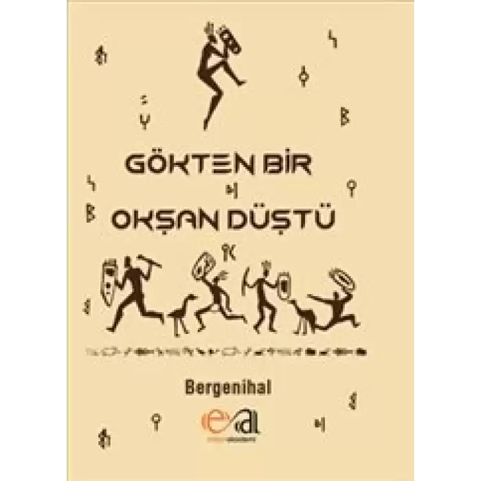 Gökten Bir Okşan Düştü