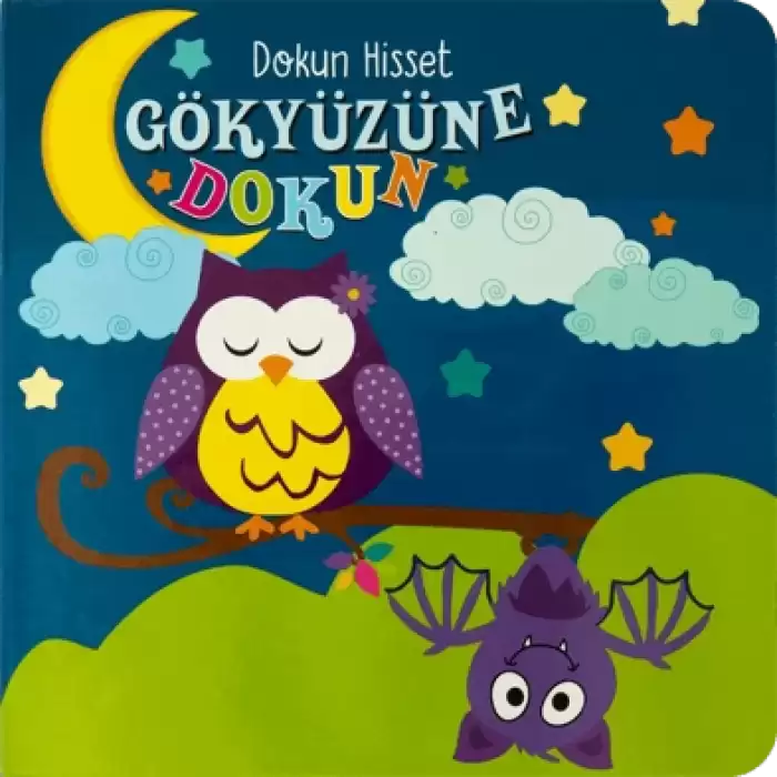 Gökyüzüne Dokun - Dokun Hisset