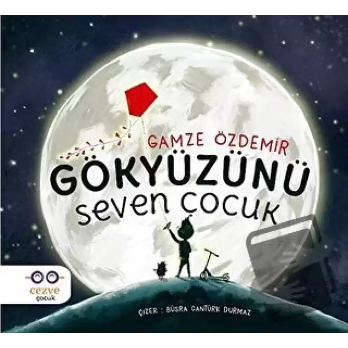 Gökyüzünü Seven Çocuk