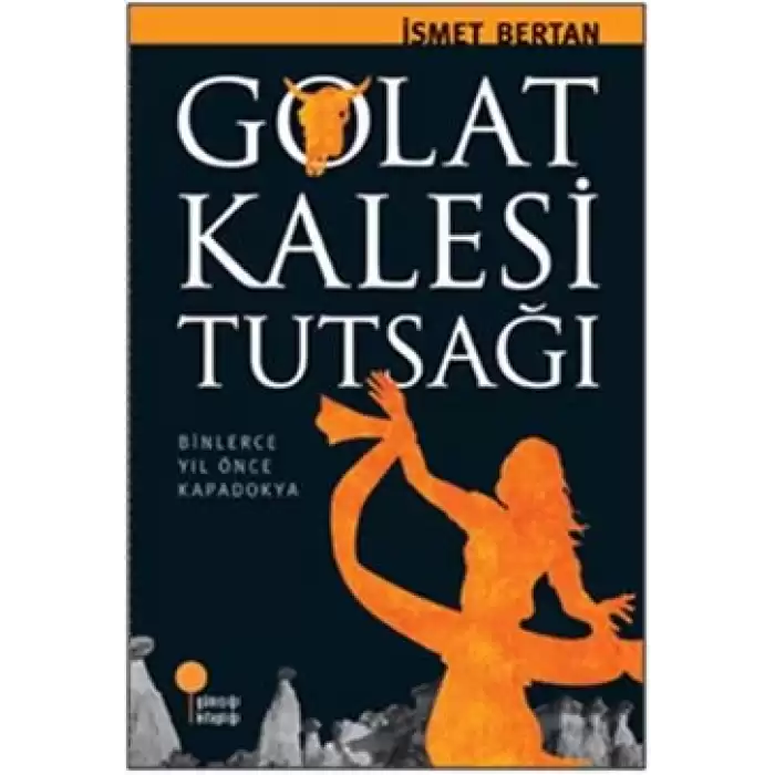 Golat Kalesi Tutsağı