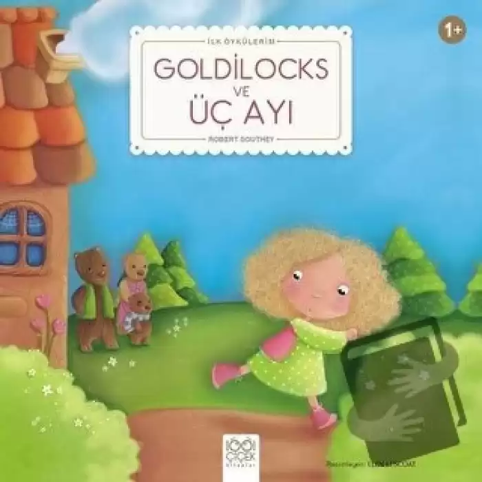 Goldilocks ve Üç Ayı