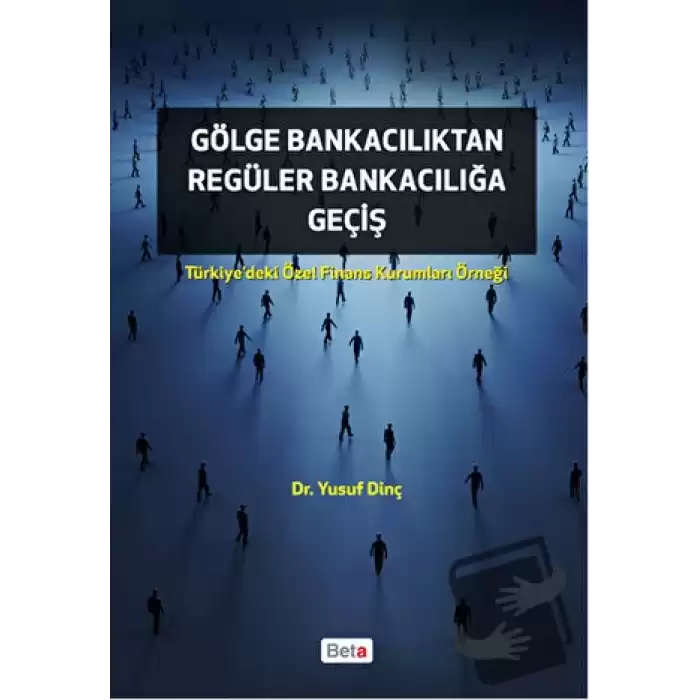 Gölge Bankacılıktan Regüler Bankacılığa Giriş