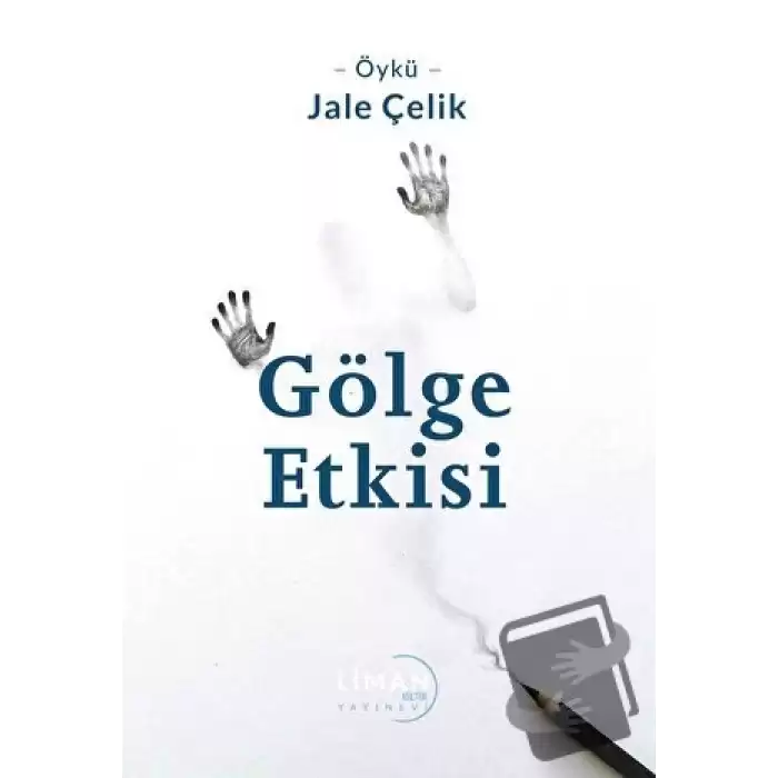 Gölge Etkisi