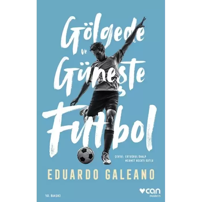 Gölgede ve Güneşte Futbol