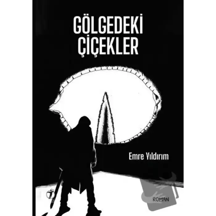 Gölgedeki Çiçekler