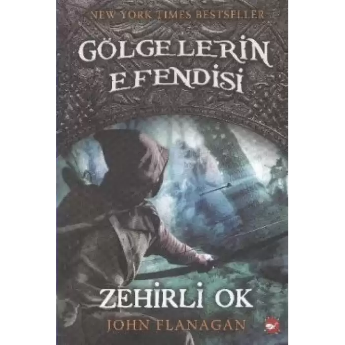 Gölgelerin Efendisi 9 - Zehirli Ok