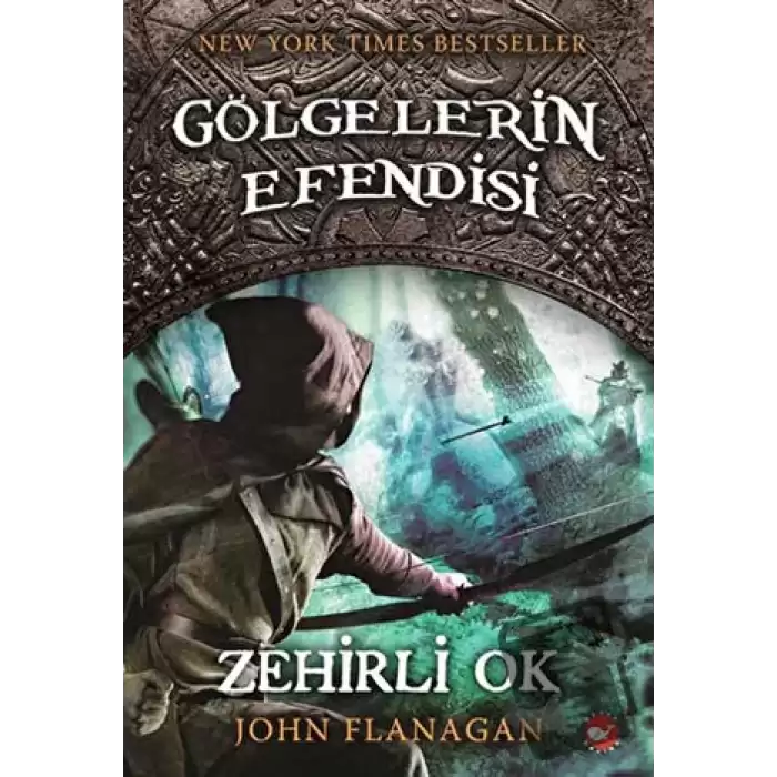 Gölgelerin Efendisi 9 - Zehirli Ok