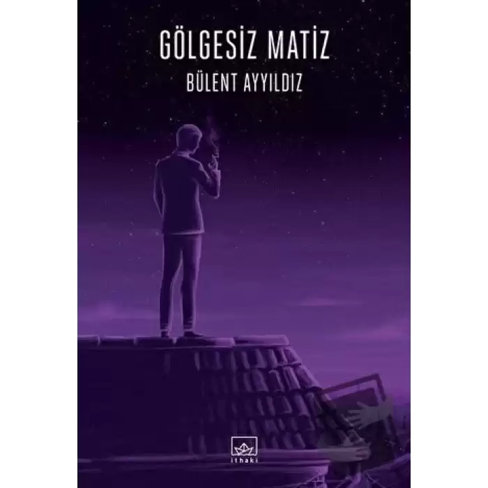 Gölgesiz Matiz