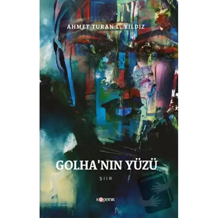 Golha’nın Yüzü