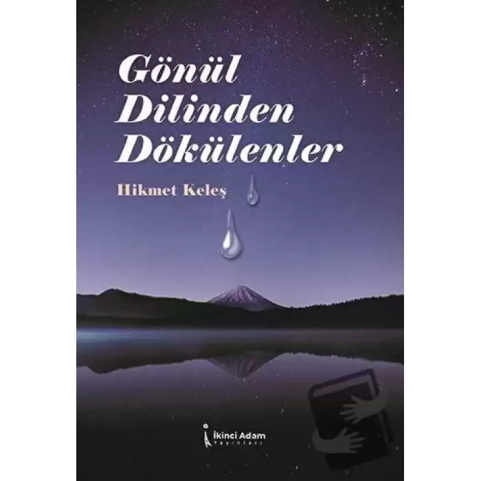 Gönül Dilinden Dökülenler