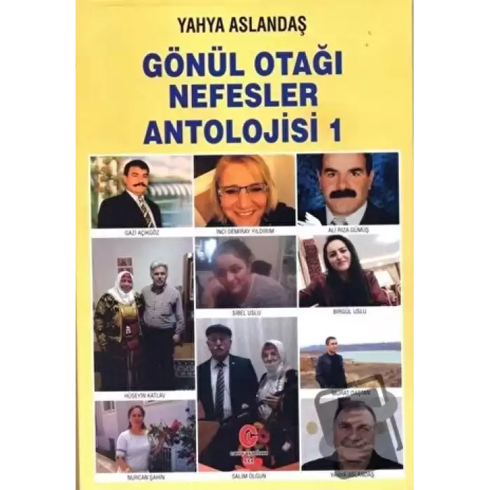 Gönül Otağı Nefesler Antolojisi 1