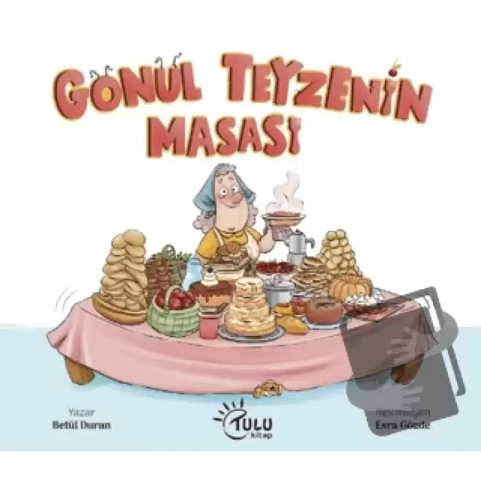 Gönül Teyzenin Masası