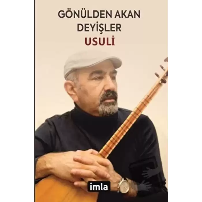 Gönülden Akan Deyişler