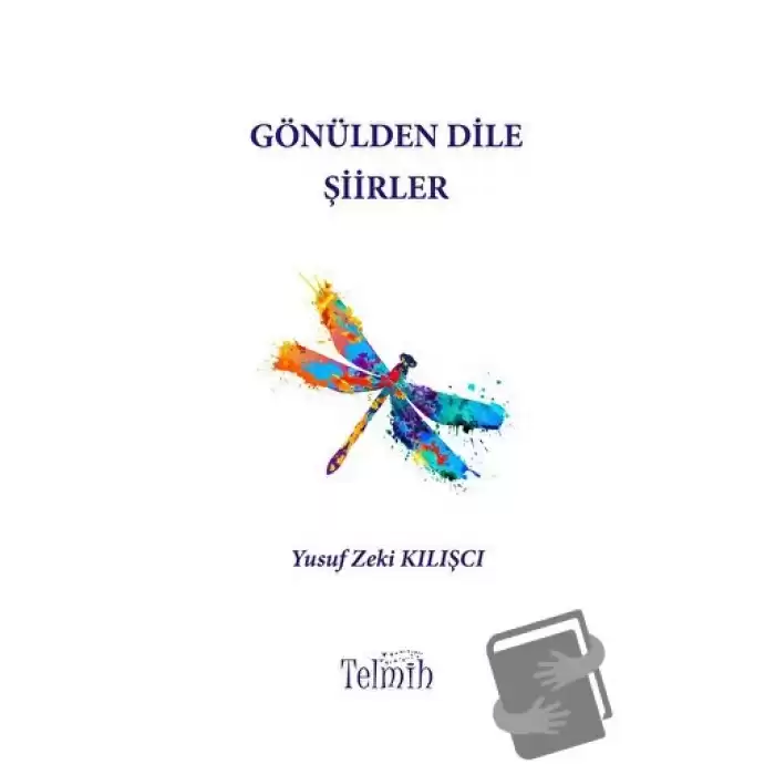 Gönülden Dile Şiirler